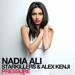 封面 Nadia Ali, Starkillers & Alex Kenji - Pressure (Alesso Remix)