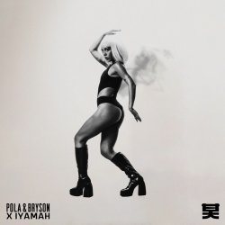 封面 Pola & Bryson, IYAMAH - Too Shy (Mixed)