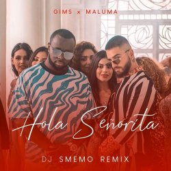 Cover Maître Gims & Maluma - Hola Señorita