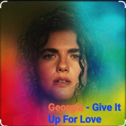 Обложка Georgia - Give It Up For Love