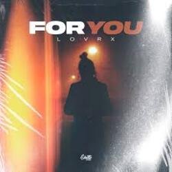 Обложка LOVRX - For you