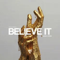 Обложка Lucas & Steve - Believe It