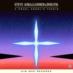 Обложка Steve Aoki & Gammer & Dimatik - The Cruel Angel's Thesis (Neon Genesis Evangelion)
