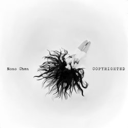 Обложка Nono Chen - Copyrighted