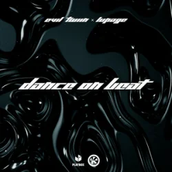 Обложка Evil Twiin & Lupage - Dance On Beat