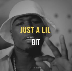 Обложка 50 Cent - Just A Lil Bit (FENK Remix)