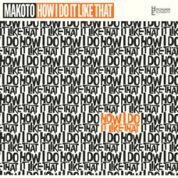 Обложка Makoto - How I Do It Like That
