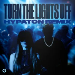 Обложка Justė & Jaxstyle & Jon - Turn The Lights Off (Hypaton Remix)