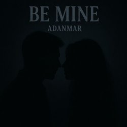 Обложка ADANMAR - Be Mine