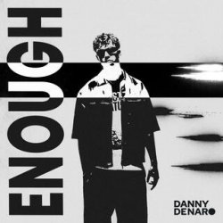 Обложка Danny Denaro - Enough