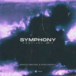 Обложка Marcus Santoro & Roan Shenoyy - Symphony (Festival Mix)