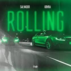 Обложка Salvador & KDVRA - Rolling