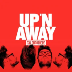 Обложка ItaloBrothers - Up 'N Away (Actraiser Hardstyle Remix)