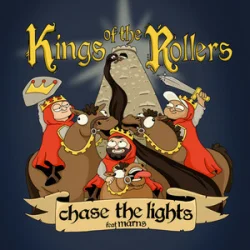 Обложка Kings Of The Rollers & Marns - Chase The Lights