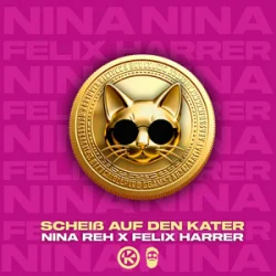 Обложка Nina Reh & Felix Harrer - Scheiß auf den Kater
