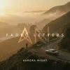 Aurora Night - Faded Letters