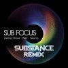 Sub Focus - Coming Closer (VIP Mix)