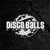 Discoballs - What is there to love
