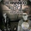 Fernando feat. Brigi - Nekem Is Fajt (Radio Edit)