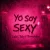Portada Salvi & Yuly & Dimelokai - Yo Soy Sexy