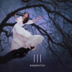 Обложка Bananafish - Я боюсь пустоты
