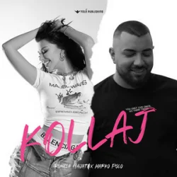 Обложка Ronela Hajati & Marko Polo - KOLLAJ