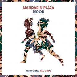 Обложка Mandarin Plaza - Mood