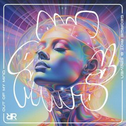 Обложка Georgie Riot & Spaven - Out Of My Mind (Mixed)