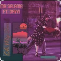 Обложка Mr Salama, Davvi - Oh My Soul