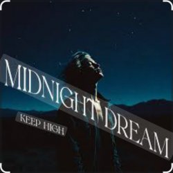 Обложка Keep High - Midnight Dream