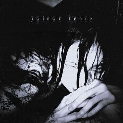 Обложка Crier, DJ Anemia, sixnite - poison tearz