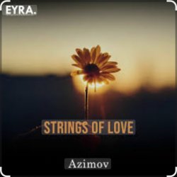 Обложка Azimov - Strings of Love