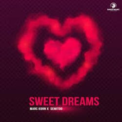 Обложка Marc Korn & Semitoo - Sweet Dreams