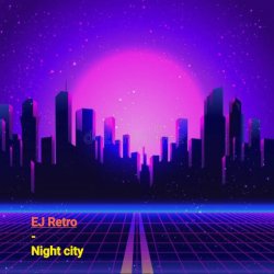 Обложка EJ Retro - Night city