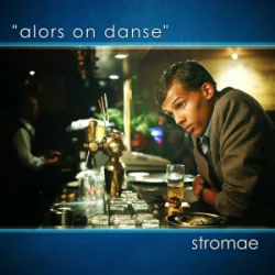 Обложка Stromae - Alors on danse (feat. Erik Hassle)