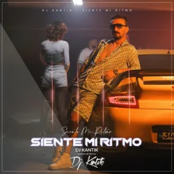 Обложка DJ Kantik - Siente Mi Ritmo