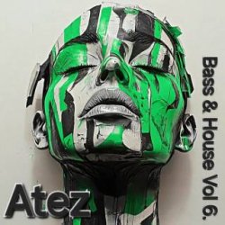Обложка Atez - Bass House Vol6.