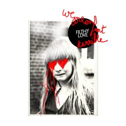 Обложка We Are Enfant Terrible - Filthy Love (The Shoes Remix)