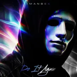 Обложка Imanbek - Do It Again