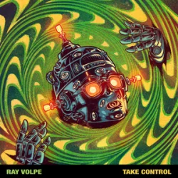 Обложка Ray Volpe - Take Control