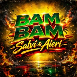 Обложка Salvi & Aieri - Bam Bam
