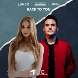 Обложка LUNAX & Noisetime & 2WYLD - Back To You