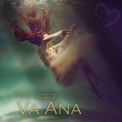 Обложка Amir Nazari - Ana