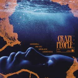Обложка Hardwell & Vini Vici & MR.BLACK & Liquid Soul - Crazy People 2026