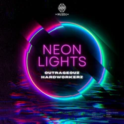 Обложка Outrageouz & Hardworkerz - Neon Lights