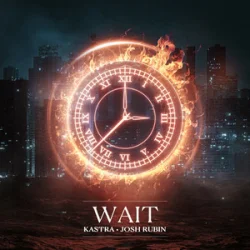Обложка Kastra & Josh Rubin - Wait