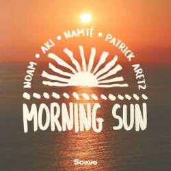 Обложка NOAM & AKI & Namté & Patrick Aretz - Morning Sun