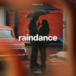 Обложка Mentol & ADEN - Raindance