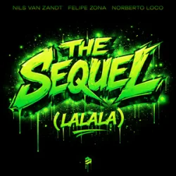 Обложка Nils van Zandt & Felipe Zona & Norberto Loco - The Sequel (Lalala)