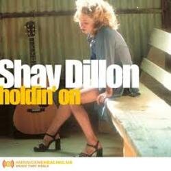 Обложка Shay Dillon - Holdin' on
